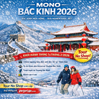 TOUR MONO BẮC KINH NO SHOP 2026